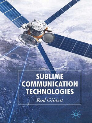 cover image of Sublime Communication Technologies
